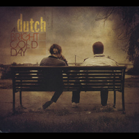 Dutch - A Bright Cold Day