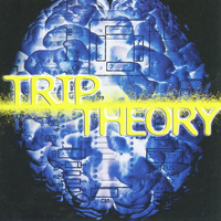 Trip Theory - Something For Your Mind
