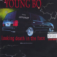 Young-Bo - looking death in the face (Explicit)