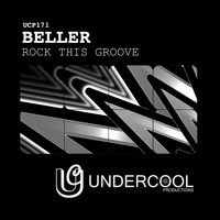 Beller - Rock This Groove
