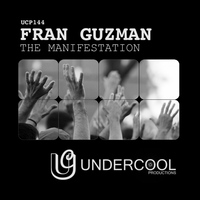 Fran Guzman - The Manisfestation