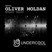 Oliver Moldan - Huggy Hood