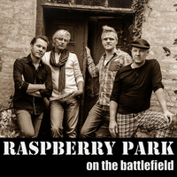 Raspberry Park - On The Battlefield