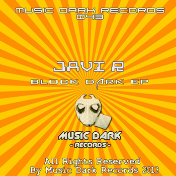Javi R - Block Dark EP