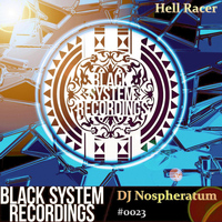 DJ Nospheratum - Hell Racer EP