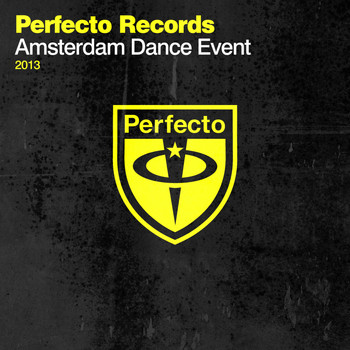 Various Artists - Perfecto Records - Amsterdam Dance Event 2013