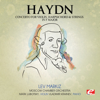 Joseph Haydn - Haydn: Concerto for Violin, Harpsichord and Strings in F Major (Digitally Remastered)