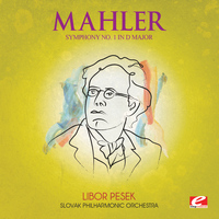 Gustav Mahler - Mahler: Symphony No. 1 in D Major (Digitally Remastered)