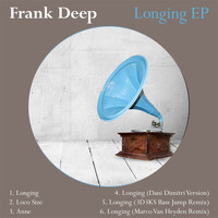 Frank Deep - Longing Ep