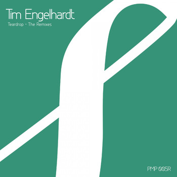 Tim Engelhardt - Teardrop - The Remixes