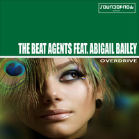 The Beat Agents feat. Abigail Bailey - Overdrive