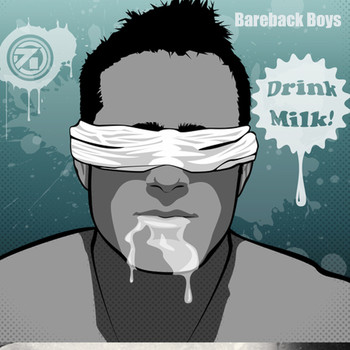 Bareback Boys - Drink Milk (Explicit)