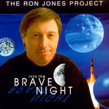 Ron Jones - The Ron Jones Project Vol.1: Into the Brave Night