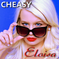 Cheasy - Eloisa
