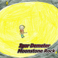 Igor Demeter - Moonstone Rock