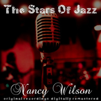 Nancy Wilson - The Stars of Jazz