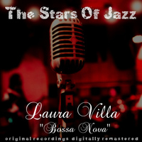 Laura Villa - The Stars of Jazz: Bossa Nova