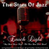 Enoch Light - The Stars of Jazz: Big Band Bossa Nova - The New Beat from Brazil