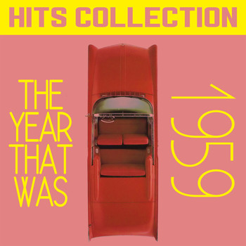 Various Artists - Hits Collection: The Year That Was 1959