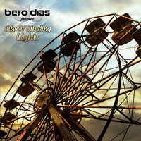 Beto Dias - City of Blinding Lights