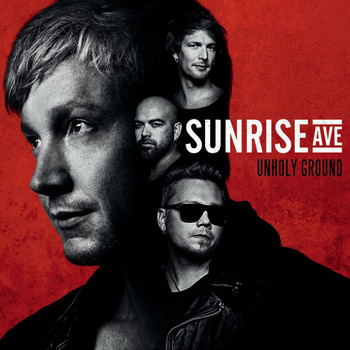 Sunrise Avenue - Unholy Ground (Deluxe Version)