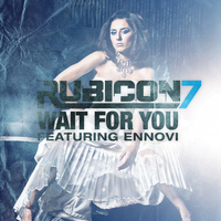 Rubicon 7 - Wait for You