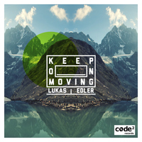 Lukas Edler - Keep On Moving EP