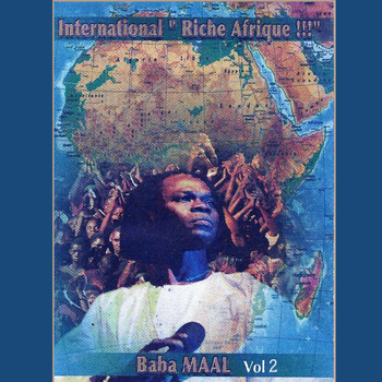 Baaba Maal - International riche Afrique, vol. 2