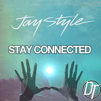 Jay Style - Stay Connected