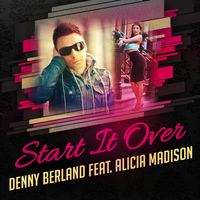 Denny Berland - Start It Over