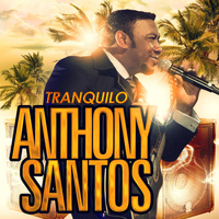 Anthony Santos - Tranquilo