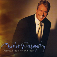 Charles Billingsley - Between the Now and Then