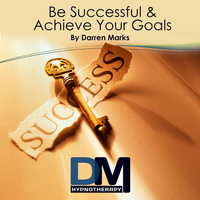 Darren Marks - Be Successful & Achieve Your Goals - Hypnosis Meditation