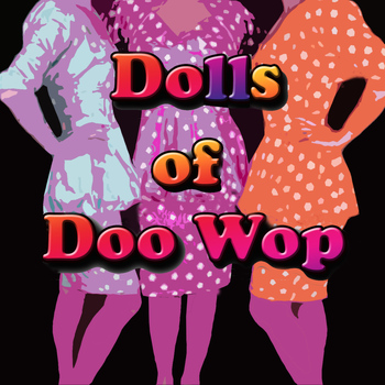 Various Artists - Dolls of Doo Wop