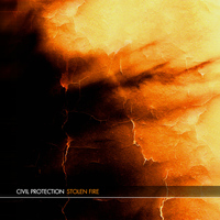 Civil Protection - Stolen Fire