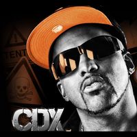 Cdx - Mon Entourage (Explicit)