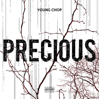 Young Chop - Precious