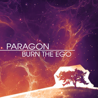Paragon - Burn the Ego