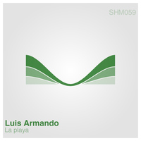 Luis Armando - La Playa