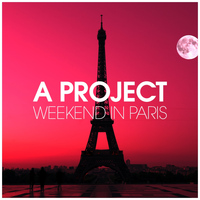 A Project - Weekend in Paris