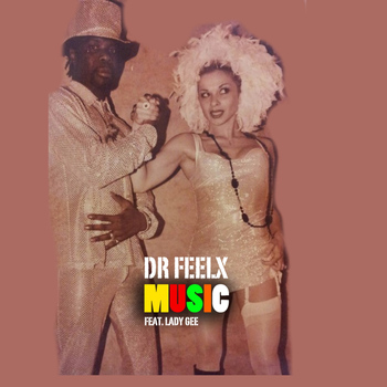 Dr Feelx - Music