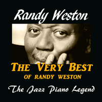 Randy Weston - The Very Best of Randy Weston