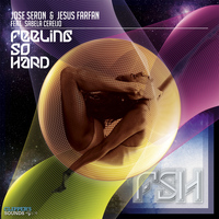 Jose Seron, Jesus Farfan - Feeling So Hard
