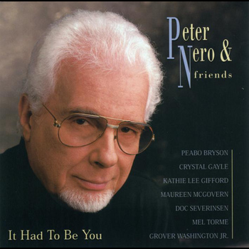 Peter Nero - It Had to Be You