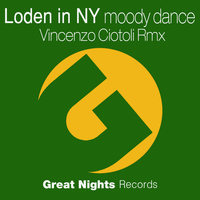 Loden In NY - Moody Dance (Vincenzo Ciotoli Rmx)
