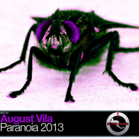 August Vila - Paranoia 2013