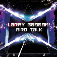 Larry Baaaam! - Bird Talk