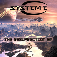 System E - Resurrection EP