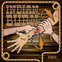 Sober - Indian Burn (Explicit)