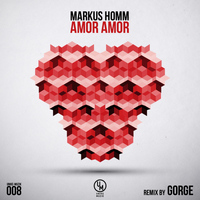 Markus Homm - Amor Amor